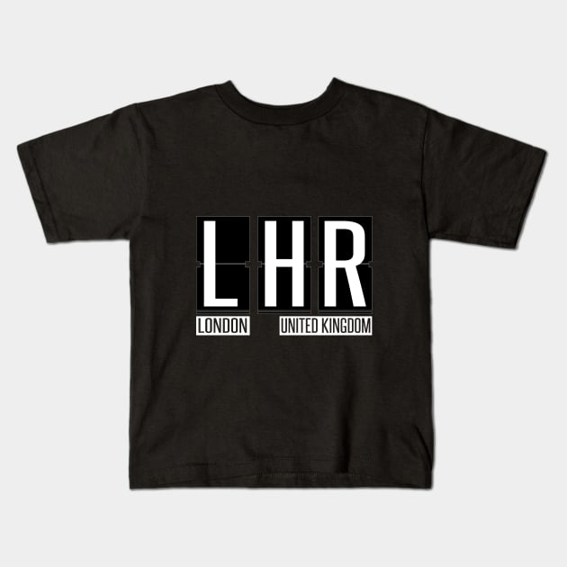 LHR - London Heathrow UK Airport Code Souvenir or Gift Shirt Kids T-Shirt by HopeandHobby